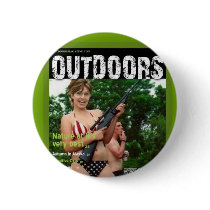 palin outdoors magazine spoof buttons by hoobatech palin outdoors magazine spoof buttons