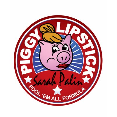 Palin Piggy Lipstick Tshirt by spacedust