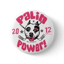 Palin Power Pit Bull 2012 Button