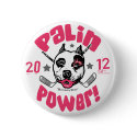 Palin Power Pit Bull 2012 Button
