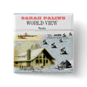 Palin World View Square Button by elfyboy Palin World View Square Button