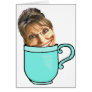 Palin's tea party greeting card