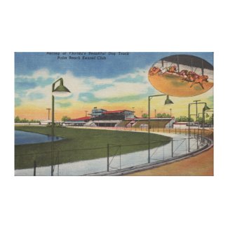 Palm Beach, FL - Kennel Club, Dog Racing Track Gallery Wrap Canvas