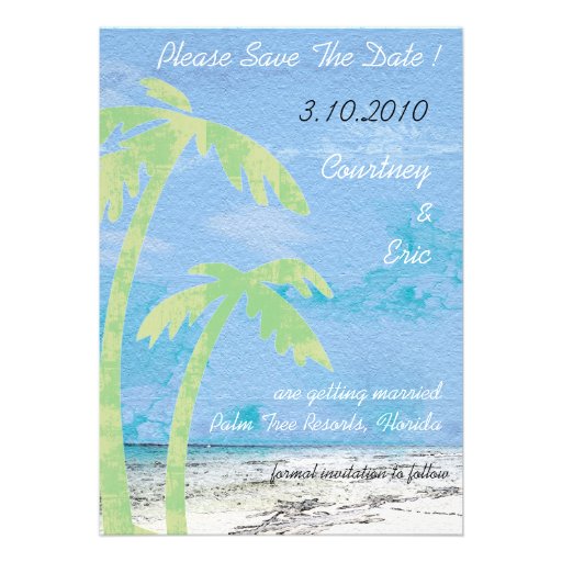 Palm Trees - Beach Save the Date cards Invitations (front side)