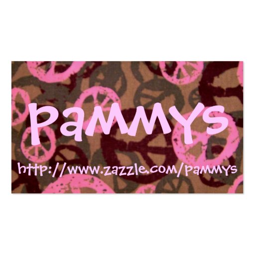 pammys, http://www.zazzle.com/pammys business cards (front side)