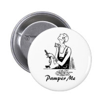 "Pamper Me" button buttons