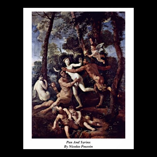 Pan And Syrinx By Nicolas Poussin Poster