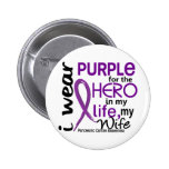 Pancreatic Cancer For My Hero My Wife 2 Button