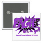 Pancreatic Cancer POW Style Fight Like A Girl buttons