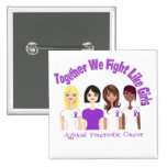 Pancreatic Cancer Together We Fight Like Girls buttons