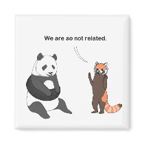 Pandas: So Not Related Magnet