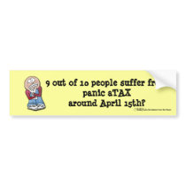 Panic aTAX! Bumper Stickers