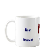 Papa, AlissaSara Tommy, Danielle  Tyler, Ryan  ... Coffee Mugs