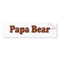 Papa Bear Bumper Stickers