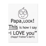 PaPa I love you! Post Card