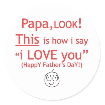 PaPa I love you! Stickers by marieloh. Happy Father's Day t-shirts and 