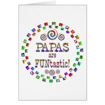 Papas are FUNtastic cards