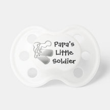Papas Little Soldier Baby Pacifier