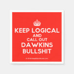 [Crown] keep logical and call out dawkins bullshit  Paper Napkins