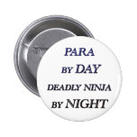 PARA BY DAY PINS