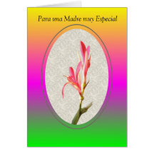 Para una Madre muy Especial Greeting Card