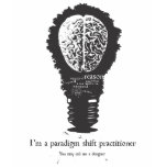 Paradigm Shift Practitioner t-shirts