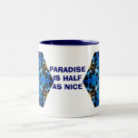 Paradise mugs