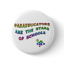 PARAEDUCATORS ARE THE STARS OF SCHOOLS PINS