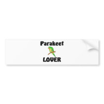 Parakeet Lover bumper stickers by AnimalShirts Parakeet Lover bumper stickers