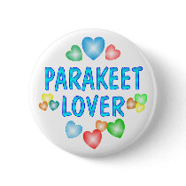 PARAKEET LOVER buttons by AllPetsStore PARAKEET LOVER buttons