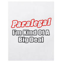 Paralegal...Big Deal Full Color Flyer