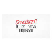 Paralegal...Big Deal Photo Cards