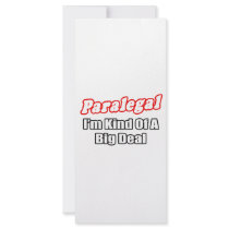 Paralegal...Big Deal Full Color Rack Card