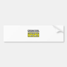 Paralegal .. I'm Kind of a Big Deal Bumper Sticker