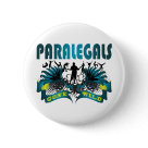 round_button - Paralegals Gone Wild. If Paralegal Work is your hobby, occupation, or obsession, show it with great Paralegal Work t-shirts, mugs, stickers, and more.  They're also great gifts for other Paralegal Work fans!