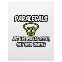 Paralegals...Regular People, Only Smarter Customized Letterhead