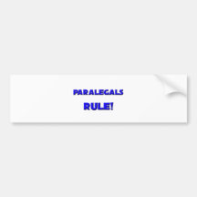 Paralegals Rule! Bumper Stickers