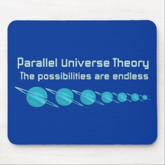Parallel Universe Theory Mousepad