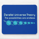 Parallel Universe Theory mousepads