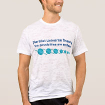 Parallel Universe Theory t-shirts