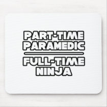 Paramedic / Ninja mousepads