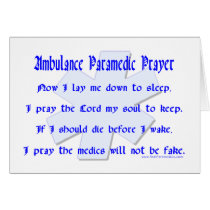 Paramedic Prayer cards by RealSlogans Paramedic Prayer cards