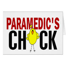 PARAMEDIC’S CHICK GREETING CARD