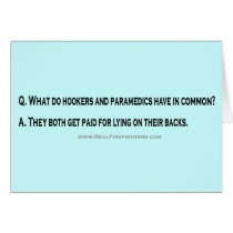 Paramedics and Hookers greeting card cards