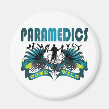 Paramedics Gone Wild Refrigerator Magnet
