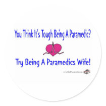 Paramedics Wife Sticker by RealSlogans Paramedics Wife Sticker