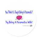 Paramedics Wife Sticker