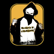 Paranoia is Awareness t-shirts