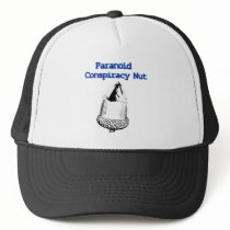 Paranoid Conspiracy Nut hats