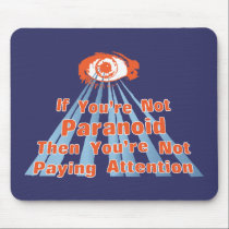 Paranoid Eye Quote mousepads